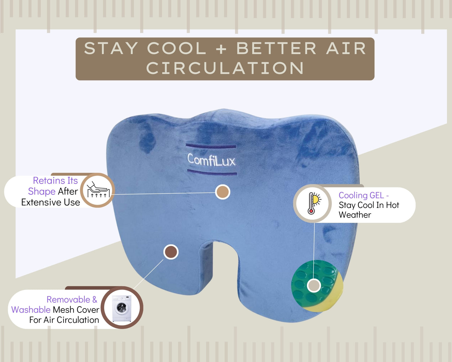 Coccyx Cushion Blue Features Stay Cool